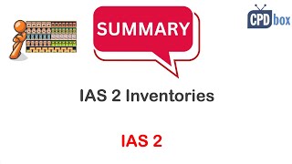 IAS 2 Inventories summary  applies in 2025 [upl. by Betti]