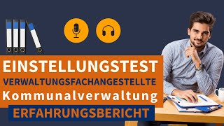 Einstellungstest Verwaltungsfachangestellter Kommunalverwaltung  Erfahrungsbericht 2023 [upl. by Mossman]