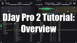 Algoriddim DJay Pro 2 Tutorial Overview  TimmyG [upl. by Joceline]