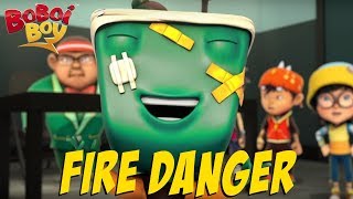 BoBoiBoy English S3EP16  Fire Danger [upl. by Bull]