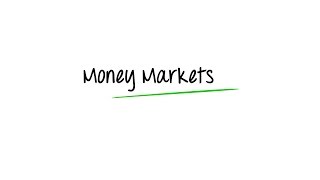 What are Money Markets [upl. by Trinity]