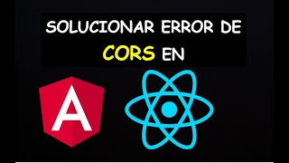 ⚠️ Cómo Solucionar el Error de CORS policy NO AccessControlAllowOrigin en React y Angular ⚠️ [upl. by Aisek357]