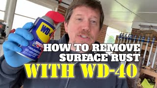 How To Remove Surface Rust With WD40 [upl. by Gordan771]