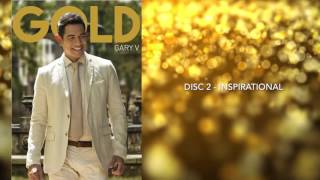 GARY V GOLD ALBUM VOLUME 2  Inspiration [upl. by Ladin]