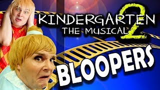 BLOOPERS from Kindergarten 2 The Musical [upl. by Hairem52]