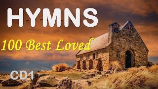 TOP 100 BEST LOVED HYMNSCD1  NONSTOP CHRISTIAN GOSPEL  BEST WORSHIP GHK JESUS [upl. by Aicilihp]