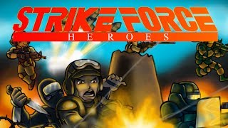 Strike Force Heroes Full Gameplay Walkthrough [upl. by Kilan967]