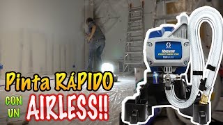 Cómo pintar RÁPIDO con AIRLESS 😎  Graco Magnum project painter Plus [upl. by Iover]