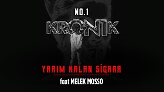 No1  Yarım Kalan Sigara Düet Melek Mosso Kron1k [upl. by Wildee]