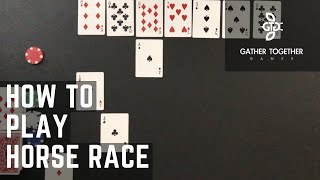 How To Play Horse Race [upl. by Edyaj]