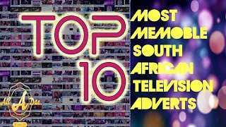 Top 10 Most Memorable South African TV Ads Part 2 [upl. by Itnavart]