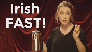 How To Do An Irish Accent FAST [upl. by Lali924]