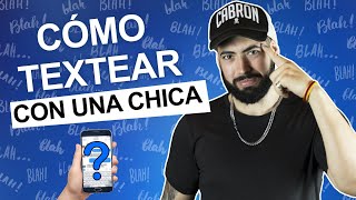 📲 CÓMO TEXTEAR CON UNA CHICA  4 Tips [upl. by Schwejda]