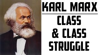 KARL MARXClass amp Class StruggleBAMAUPSCUGC NET [upl. by Gamali]