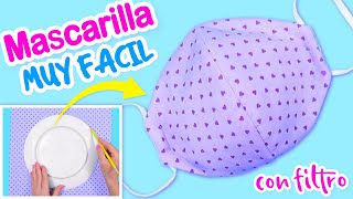 COMO HACER MASCARILLAS DE TELA FACIL CON FILTRO Tapabocas Cubrebocas Barbijos [upl. by Anelrad]