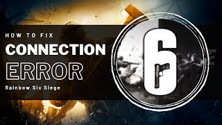 Rainbow Six Siege  How To Fix Server Connection Error [upl. by Norramic]