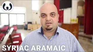 A prayer in the Aramaic language  Jeries speaking Syriac  Wikitongues [upl. by Gen]