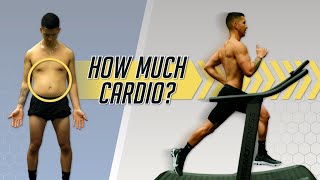 How Much Cardio Should You Do To Lose Belly Fat 4 Step Plan [upl. by Nacnud]