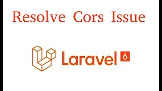 Laravel 6 Api tutorial 6 Access control allow origin  Cors issue resolve [upl. by Mcevoy]