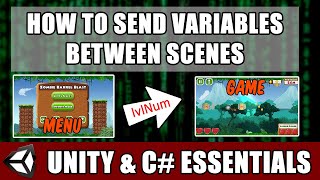 How to Send Variables Between Scenes in Unity [upl. by Cohin390]