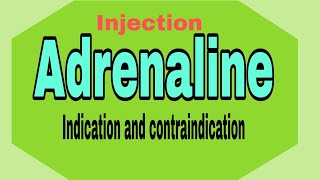 Injection Adrenaline Indication and contraindication [upl. by Ynitsed]