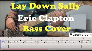 Lay Down Sally  Eric Clapton  Bass Cover [upl. by Mackie968]