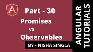 Promises vs Observables  Angular Tutorial 30 [upl. by Kellsie]