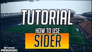 PES 2020  How to use SIDER PC Mods [upl. by Sivla308]