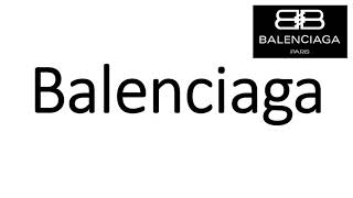 How to Pronounce Balenciaga CORRECTLY [upl. by Aitrop939]