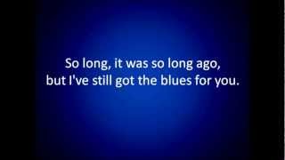 Gary Moore Still Got The Blues lyrics [upl. by Oiliduab]