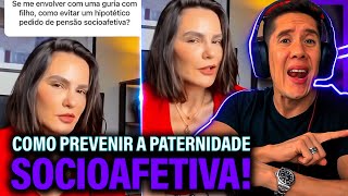 Como Se Prevenir Da Paternidade Socioafetiva E Pensão Socioafetiva [upl. by Francois]