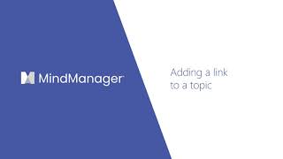 MindManager Minutes How to add links to your topics [upl. by Philippa]