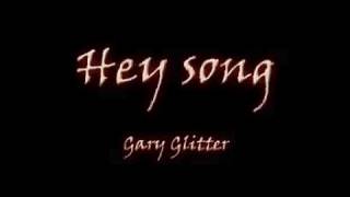 Hey Song  Rock n roll part 2 Gary Glitter [upl. by Aimil]