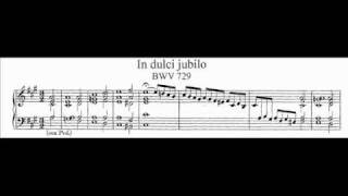 JS Bach  BWV 729  In dulci jubilo [upl. by Gerhard]