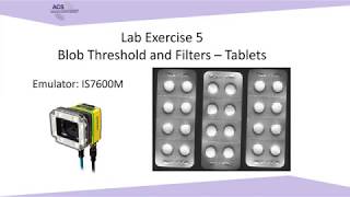 Part 4 Cognex Machine Vision amp EasyBuilder Intro Online Workshop [upl. by Nolek]