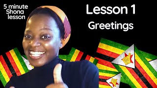 Lesson 1 Greetings  Shona Beginner Lessons Speak Shona [upl. by Rika]