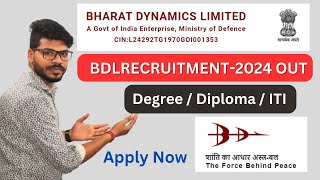 Bharat Dynamics Limited Recruitment2024  BDL Recruitment2024 [upl. by Marylee7]