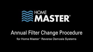 How to change the Home Master® Reverse Osmosis Filters [upl. by Anahsar]