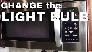 CHANGE THE LIGHT BULB in a LG or Samsung MICROWAVE OVEN  HOW TO [upl. by Gillette]