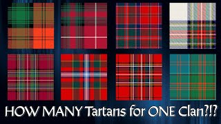 Why Do Some Clans Have Multiple Tartans [upl. by Pattin]