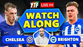 Chelsea 32 Brighton LIVE WATCHALONG [upl. by Mosra]