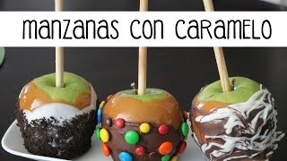 Manzanas con Caramelo ¡FACILES  Chocolate y Oreo [upl. by Sill]