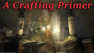 Read Description FFXIV A Beginners Guide to Crafting Basics [upl. by Rimola]