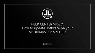 JL Audio MediaMaster Software Update  Step by Step Instructions [upl. by Connor]