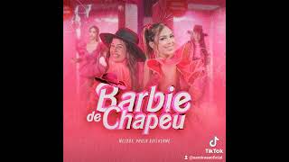 Barbie de chapéu  melody [upl. by Yruam]