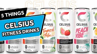 Everything You Need to Know About Celsius Energy Drinks [upl. by Ramey]