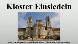 Kloster Einsiedeln [upl. by Eiuqram15]