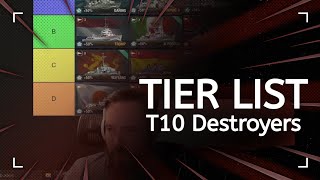 WoWS Best T10 Destroyers  Tier List [upl. by Llertnac]