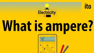 What is ampere  Electricity Explained  2 [upl. by Ahsined]