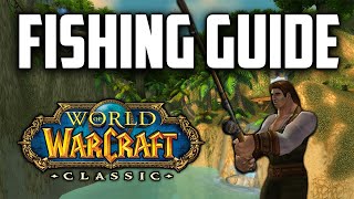 A Cozy WoW Classic Fishing Guide by Quissy [upl. by Sass]